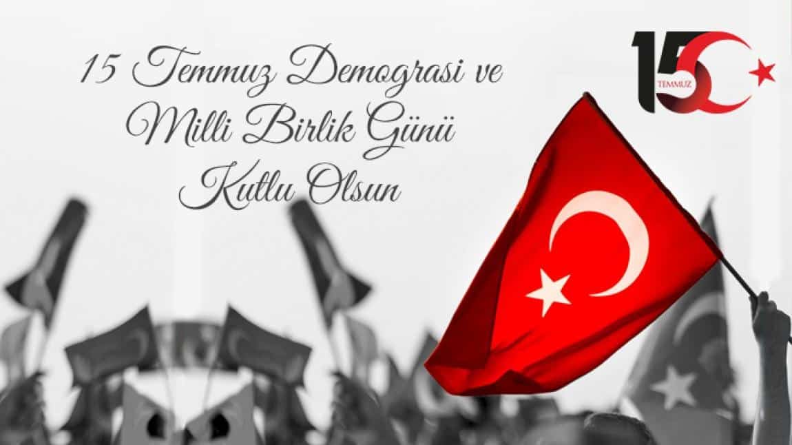 Kahraman Türk milletinin 15 Temmuz Demokrasi ve Birlik Günü kutlu olsun.